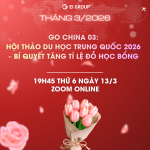 Go China 03: Hội thảo Du học Trung Quốc 2026 – Bí quyết tăng tỉ lệ đỗ học bổng