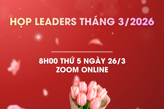 Họp Leaders tháng 3/2026