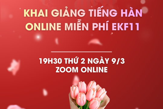 Khai giảng tiếng Hàn online miễn phí EKF11